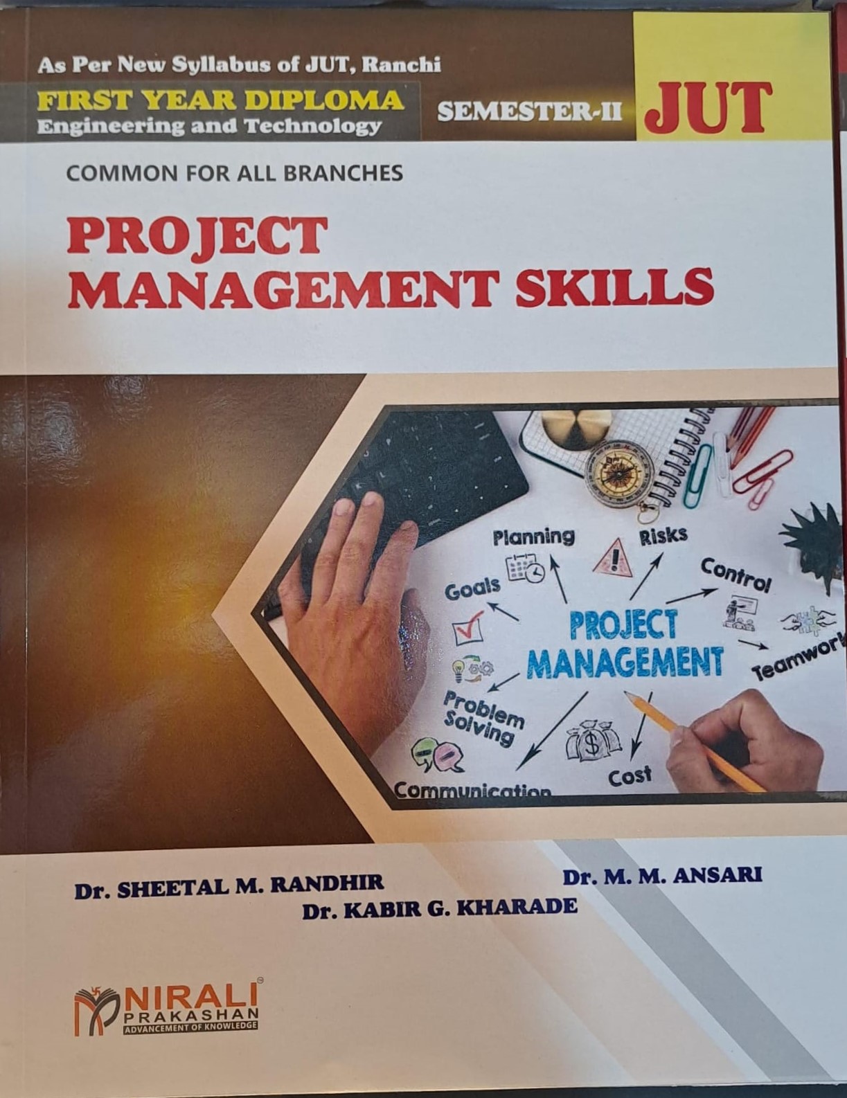 Project Management Skills By Dr.Sheetal, M.Randhir, Dr. M.M.Ansari, Dr.Kabir G.Kharade