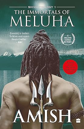 The Immortals of Meluha By Amish Tripathi