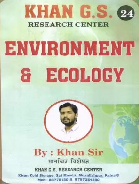 Environment & Ecology By Khan Sir