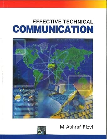 Effective Technical Communication By M. Ashraf Rizvi
