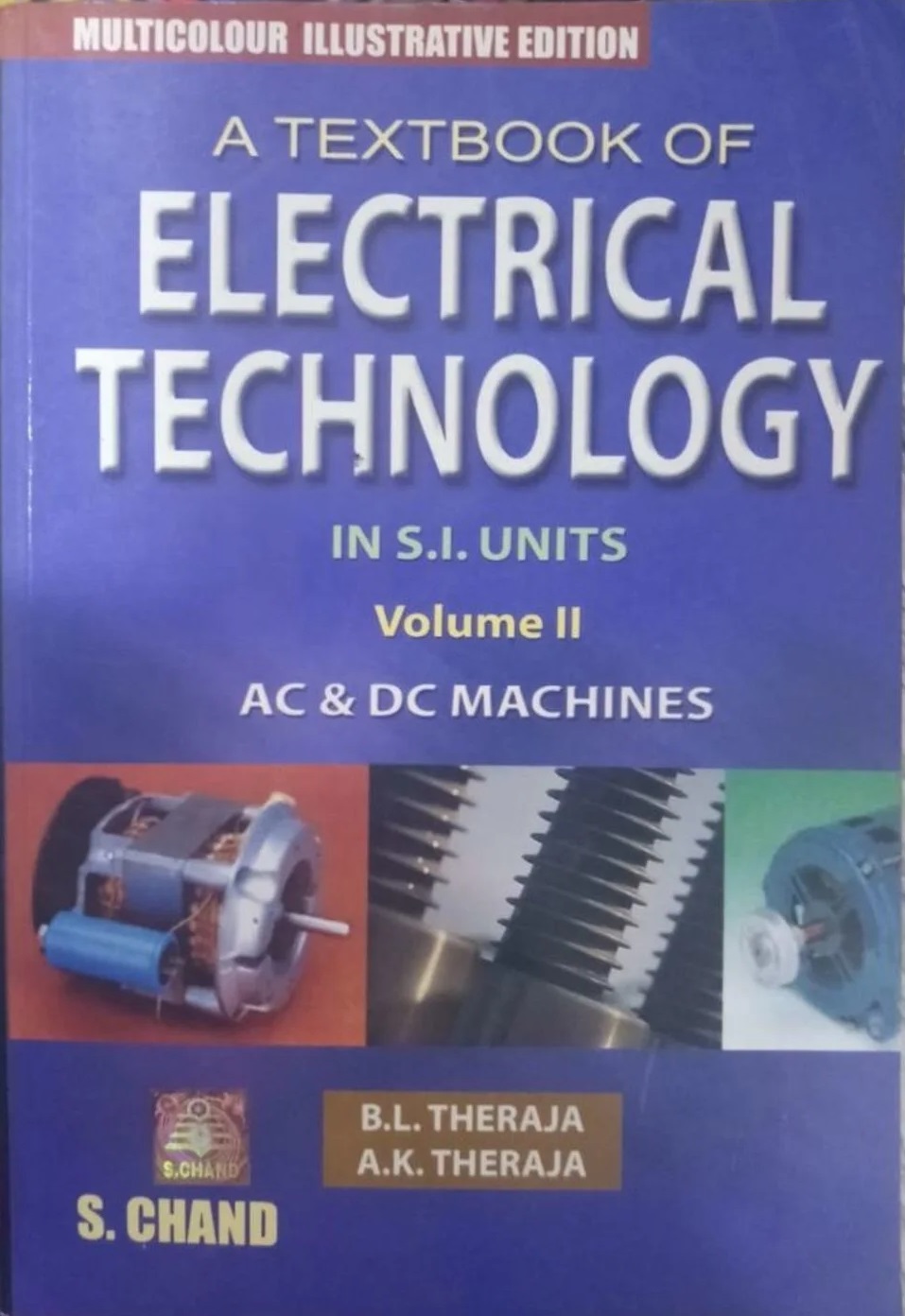 Textbook Of Electrical Technology : Ac And Dc Machines (volume - 2) By  B L Theraja & AK Theraja