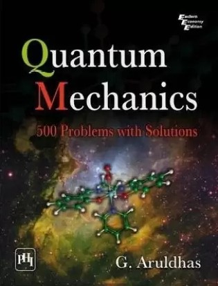 Quantum Mechanics By G. Aruldhas 