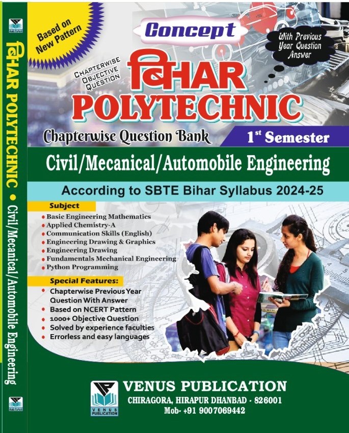 Bihar  1st Semester Question Bank for Mechanical/Civil/Automobile By Venus Expert Team