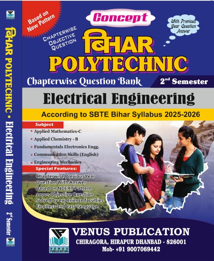 Bihar 2nd Semester Question Bank for Electrical Engineering By Venus Expert Team