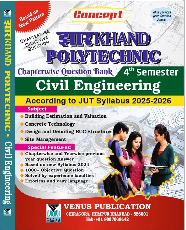 Jharkhand 4th Semester Question Bank for Civil Engineering  By Venus Expert Team