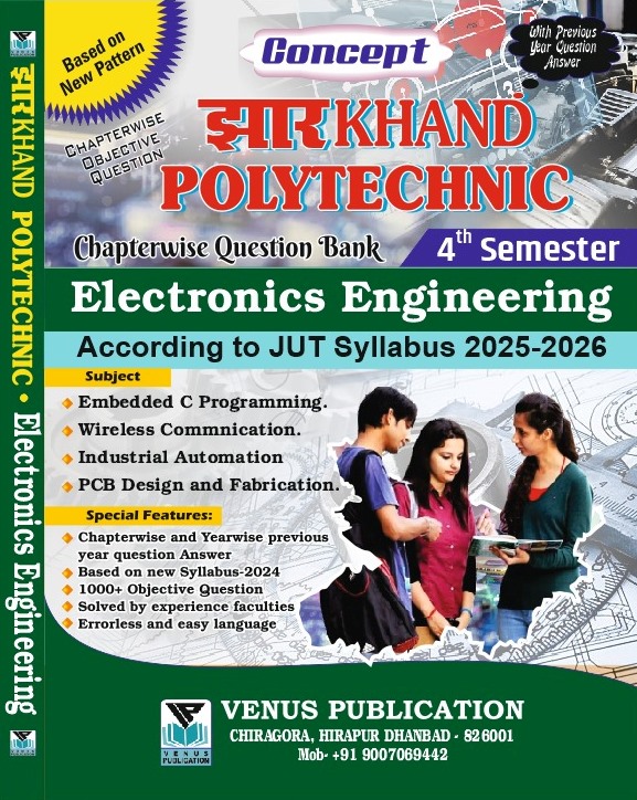 Jharkhand 4th Semester Question Bank for Electronics Engineering By Venus Expert Team