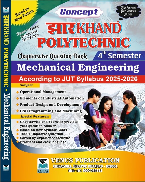 Jharkhand 4th Semester Question Bank for Mechanical Engineering By Venus Expert Team