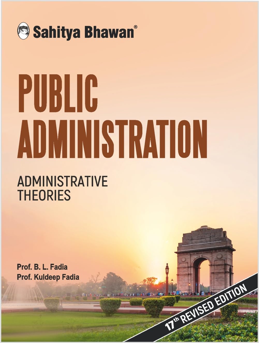 Sahitya Bhawan | Pratiyogita Sahitya Public Administration book by Fadia in english medium for IAS UPSC civil services examination and MA Political Science, Public Administration, By Prof. B.L. Fadia & Dr. Kuldeep Fadia