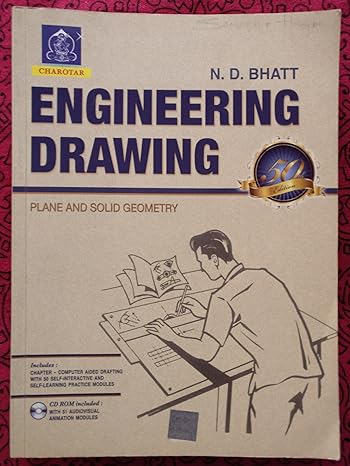 Charotar Publication Engineering Drawing, By N.D. Bhatt