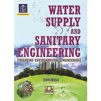 Water Supply And Sanitary Engineering, By Rangwala