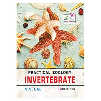 Rastogi Publications Practical Zoology Invertebrate By Dr. S.S. Lal