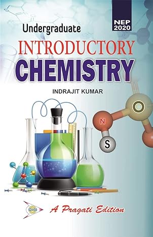 UNDERGRADUATE INTRODUCTORY CHEMISTR, By INDRAJIT KUMAR