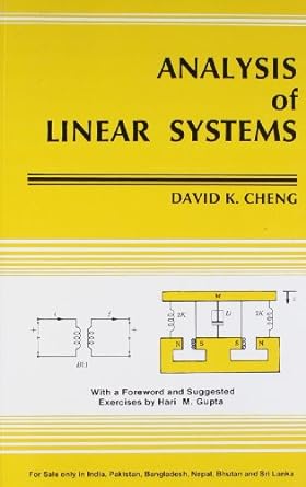Analysis Of Linear Systems, By D K Cheng 