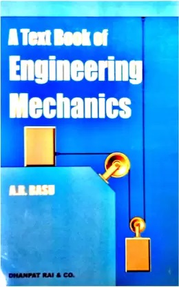 A Textbook Of Engineering Mechanics | By A. R. BASU | 2024 Edition | English Medium | Dhanpat Rai Publishing Company