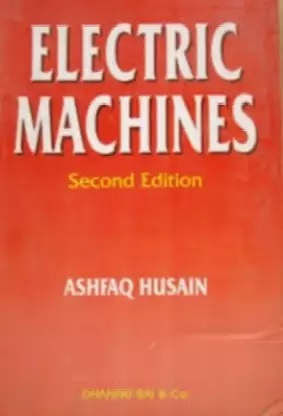 Electric Machine, By Ashfaq Husain