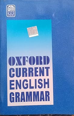 Oxford Current English Grammar, By R.K. Sinha