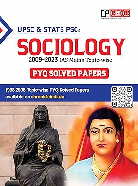 Chronicle Sociology 2009-2023 IAS Mains PYQ Solved Paper - 2024 updated edition, for UPSC and State PSC examinations