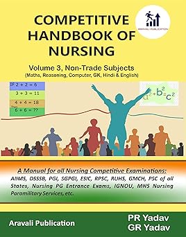 Competitive Handbook of Nursing Vol 3 Non-Trade Subjects (Math, Reasoning, Computer, GK, Hindi, English)