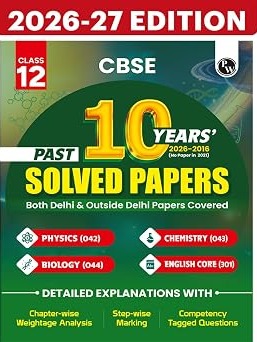 PW CBSE Class 12 PYQs - Past 10 Years Solved Papers For 2027 Board Exams | Delhi & Outside Delhi Papers Covered | Physics, Chemistry, Biology, English By Physics Wallah Expert Team