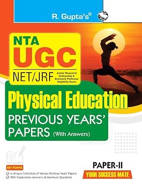 NTA-UGC-NET/JRF: Physical Education (PAPER-II) Previous Years' Papers (With Answers)