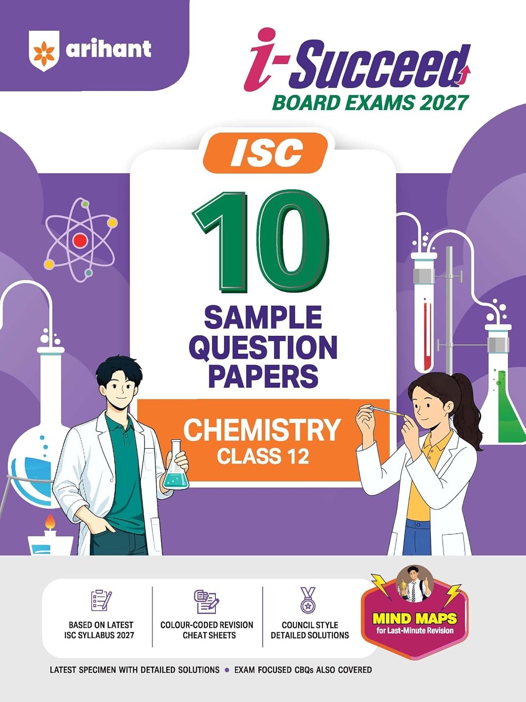 i-Succeed ISC 10 Sample Question Papers Class 12 Chemistry Exam 2027 By Tamanna Sharma, Priyanka Swami & Ankit Rawat