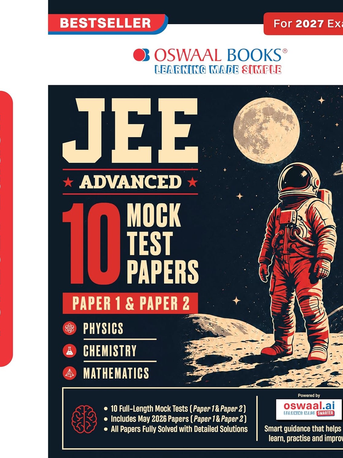 Oswaal JEE Advanced | 10 Mock Test Papers (Paper 1 & 2) | Based on Latest Exam Trends & Pattern | Includes 2026 May Fully Solved Papers with Detailed Solutions