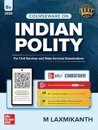 Indian Polity| 8th Edition| By M. Laxmikanth