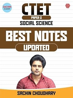 CTET Paper 2 | Social Science | Best Notes | English Edition|  By Sachin Choudhary