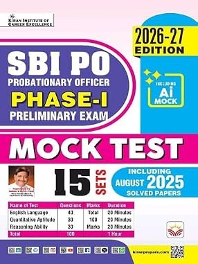 SBI PO Phase 1 Preliminary Exam Mock Test Including 2025 August Solved Paper 2026 Edition (English Medium) By Kiran Expert Team