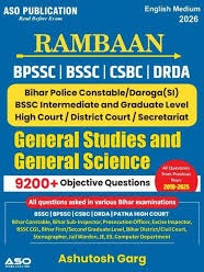 Rambaan General Studies & Science | 9200+ MCQs | Bihar Exams BPSSC BSSC CSBC DRDA | English Medium 2026 By Ashutosh Garg