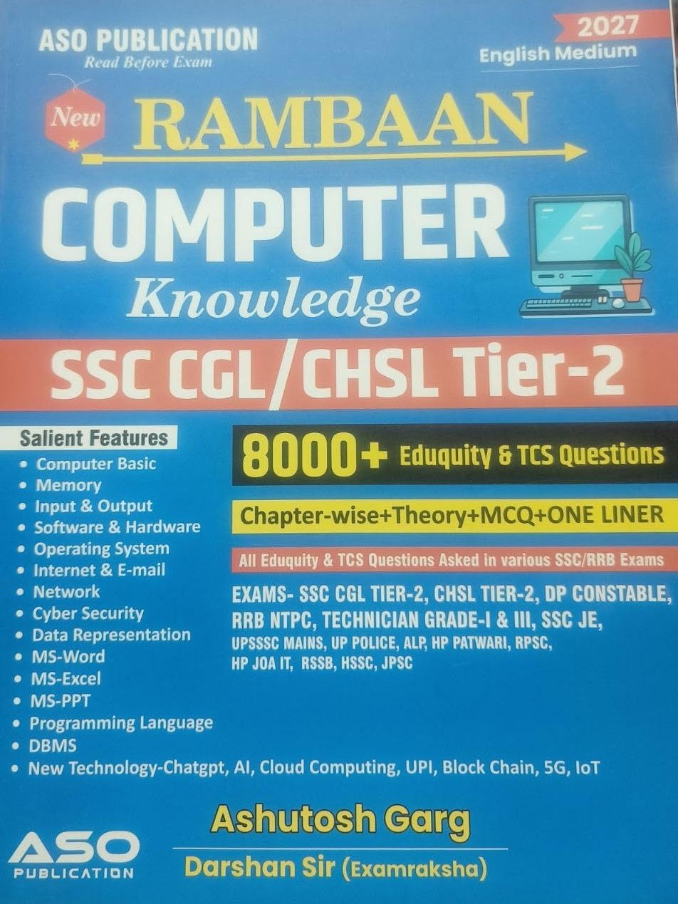 Rambaan Computer Knowledge for SSC CGL/CHSL Tier-2, 8000+ MCQ, Chapter-wise Theory, English Medium By Ashutosh Garg , Darshan Sir