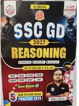 SSC GD Constable 2027 Reasoning Guide (Bilingual) - 2021 to 2026 Solved Questions, Level-wise Exercises & 5 Mock Practice Sets By Ankit Bhati Sir