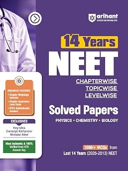 NEET 2027 | 14 Years' Solved Papers (2026–2013) Chapterwise, Topicwise & Levelwise 3000+ MCQs | Physics, Chemistry & Biology By Sunny Kumar ,Pooja Yadav & Jhuhi Bhatiya