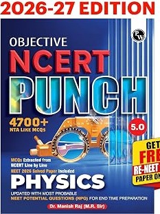 PW Objective NCERT Punch 5.0 Physics For NEET 2027 By Dr. Manish Raj (MR Sir)
