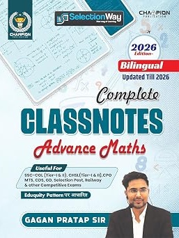 Complete Class Notes Advance Maths (Bilingual) | Updated Till 2026 By Gagan Pratap Sir