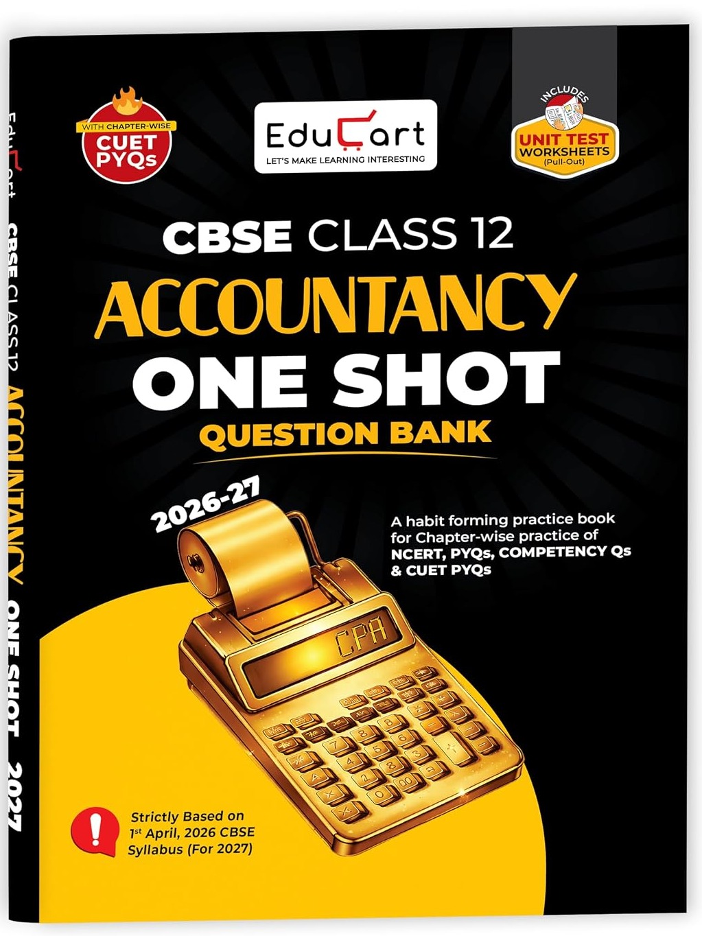 CBSE Class 12 Accountancy One Shot Question Bank 2026–27 | NCERT Questions, PYQs & Competency-Based Qs Sunil Panda