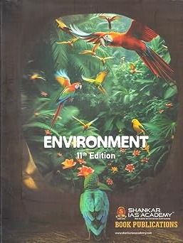 Environment by Shankar IAS Academy 11th Edition with Updated Syllabus By Shankar IAS Academy Expert Team