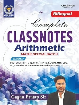 Complete Classnotes Arithmetic Bilingual New Edition 2026 By Gagan Pratap sir