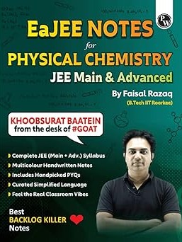 PW EaJEE Handwritten Notes For Physical Chemistry By Faisal Razaq