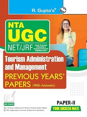 NTA-UGC-NET/JRF: Tourism Administration & Management (PAPER-II) Previous Years' Papers (With Answers)
