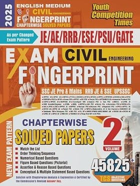 Civil Engineering Finger Print Volume-2 Chapterwise Solved Papers 2025 By Youth Competition Times