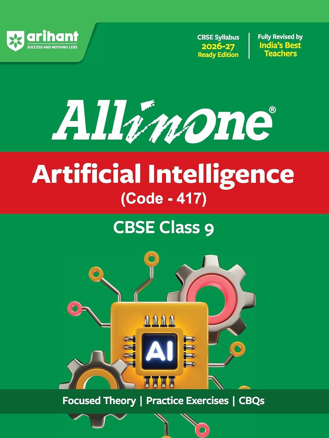 Arihant All in One Artificial Intelligence (Code-417) Class 9 for CBSE Exam 2026-27 | NCERT Based Theory,Practice Exercises,Sample Papers By Dr. Pawan Tyagi, Lalita kaler