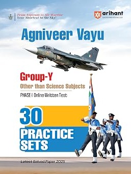 Indian Air Force Agniveer Vayu (Phase 1) Online Exam 2026 | 30 Practice Sets Group Y Other Than Science | with Detailed Solutions By Deepali, Pradeep Srivastava, Sanjeev Dixit