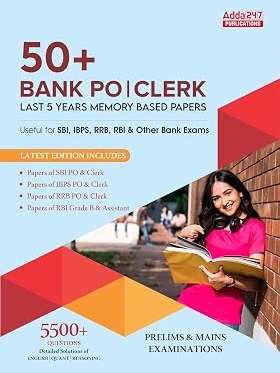 50+ Bank PO | Clerk Last 5 Years Memory Based Papers By Adda247 Expert Team