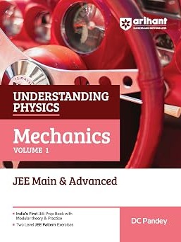 Understanding Physics Mechanics Volume 1 for JEE Main & Advanced 2026-2027 By DC Pandey