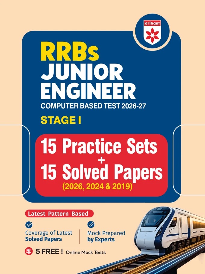RRBs Junior Engineer Computer Based Test 2026-27 Satge I ( 15 Practice Sets + 15 Solved Papers ( 2026 , 2024 & 2019 )) By Ojasvi & Abhishek Jain