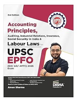 Accounting Principles, Auditing, Industrial Relations, Insurance, Social Security in India & Labour Laws for UPSC EPFO EO/ AO/ APFC 2026 Exam By Aman Sharma