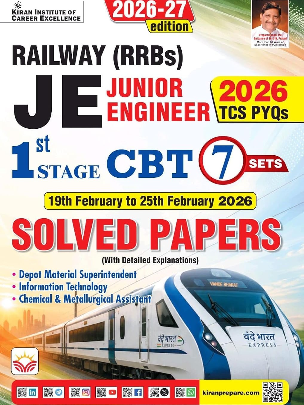 Railway JE Junior Engineer Stage 1 Solved Paper 19th February to 25th February 2026 Edition (English Medium) By Kiran Expert Team
