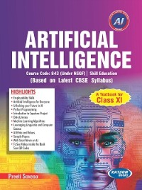 Artificial Intelligence (Code 843) Class 11 Latest CBSE Syllabus By Preeti Saxena