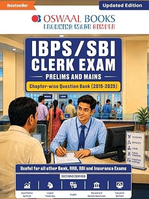 Oswaal SBI/IBPS/RRB/RBI/Insurance Bank Clerk Exam | Prelims & Mains | Chapter-wise Question Bank (2015 - 2025) | 3000+ MCQs | Includes: 2025 Fully Solved | Two Practice Papers | For 2026 Exam